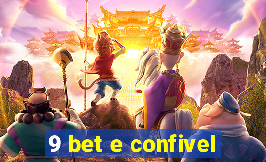 9 bet e confivel